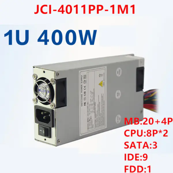 Zdroj napájení pro Kenweiipc 1U 400W spínaný zdroj JCI-4011PP-1M1