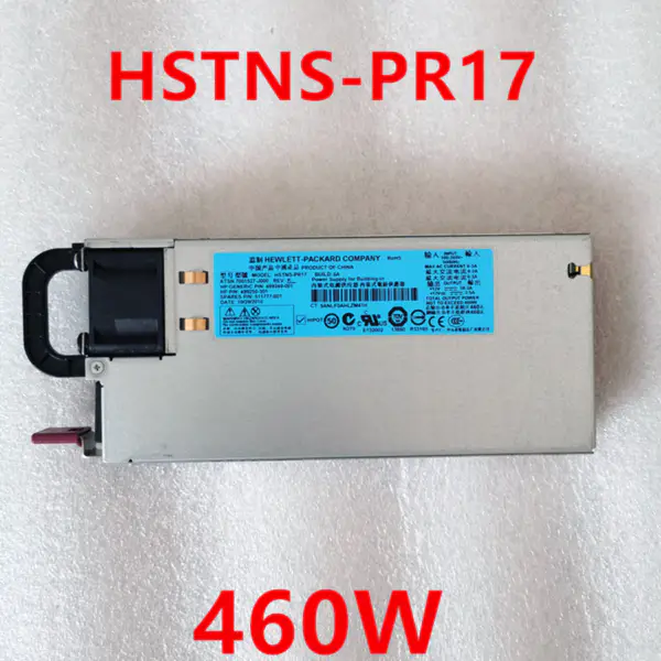 Zdroj napájení pro HP DL385 G7 460W spínaný zdroj napájení HSTNS-PR17 499249-001 511777-001 7001527-J000 499250-301