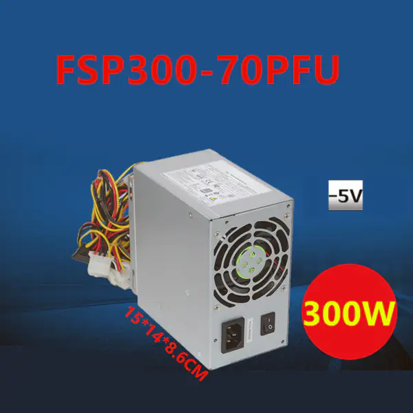 Zdroj napájení pro Advantech ATX -5V 610L 610H 610G 300W spínaný zdroj FSP300-70PFU