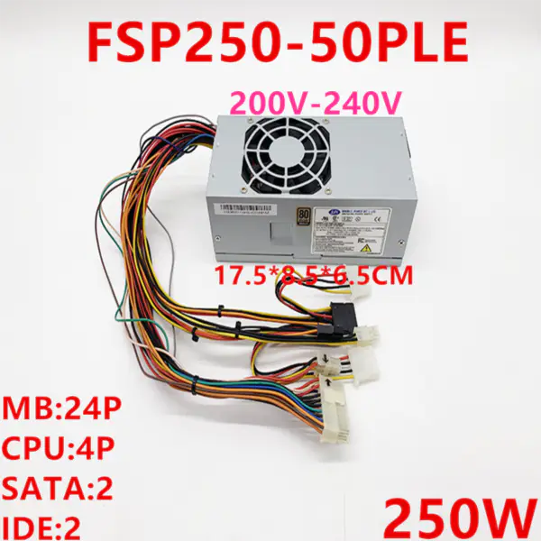 Zdroj napájení pro Lenovo TFX 250W FSP250-50PLE HK340-71FP PS-5181-02 PC9059 DPS-180AB-6A PC9053 PS-5241-02 FSP240-50SBV
