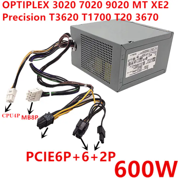 Nový napájecí zdroj pro Dell Precision T3620 T1700 T20 3670 OPTIPLEX 3020 7020 9020 MT XE2 1060 1070 6GB 8Pin 600W Spínaný napájecí zdroj