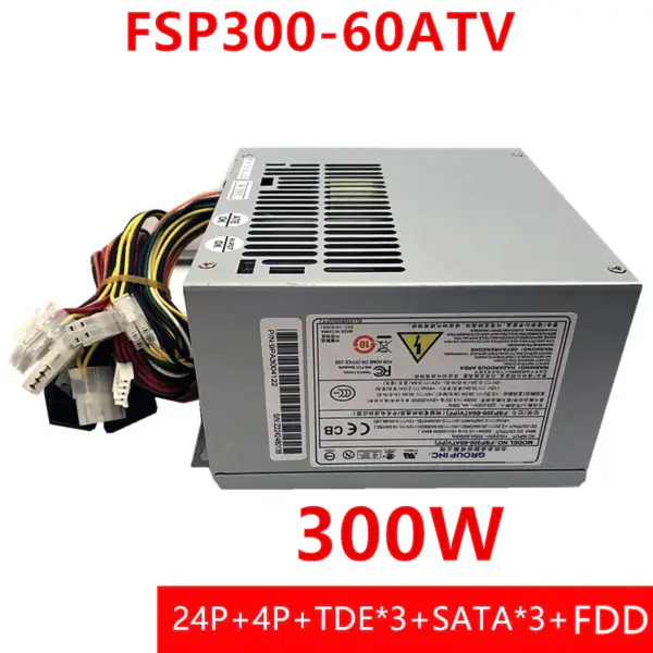 FSP ATX -5V 610L 610H 610G Spínaný napájecí zdroj FSP300-60ATV FSP300-60GTV FSP300-60HHN