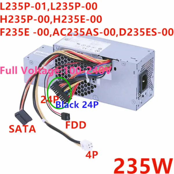 Dell OptiPlex 760 960 580S 780 235W Napájecí zdroj L235P-01 L235P-00 H235E-00 F235E-00 AC235AS-00 D235ES-00