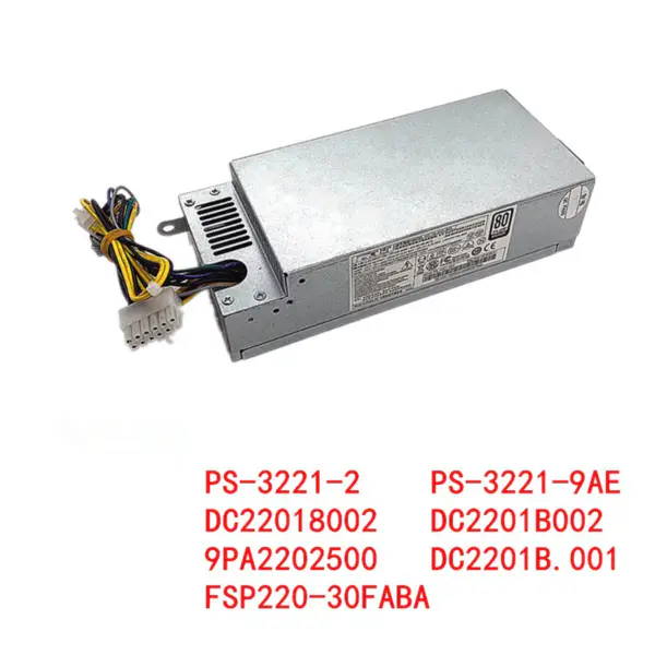 Zdroj napájení pro FSP 4630G 6630G B630 12pinový 220W napájecí zdroj PS-3221-9AB FSP220-30FABA FSP220-30PABA D14-220P2B D15-220N1A