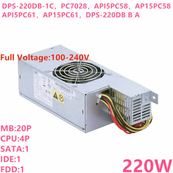 Zdroj napájení pro Lenovo 4450 4200 4788 220W napájecí zdroj DPS-220DB-1C DPS-220DB-1B PC7028 AP15PC58 API5PC61 DPS-220DB B