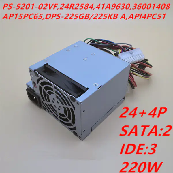 Dell S51 9645 A52 220W napájecí zdroj PS-5201-02VF HP-A2258F3T AP15PC65 DPS-225GB A DPS-225KB A API4PC51