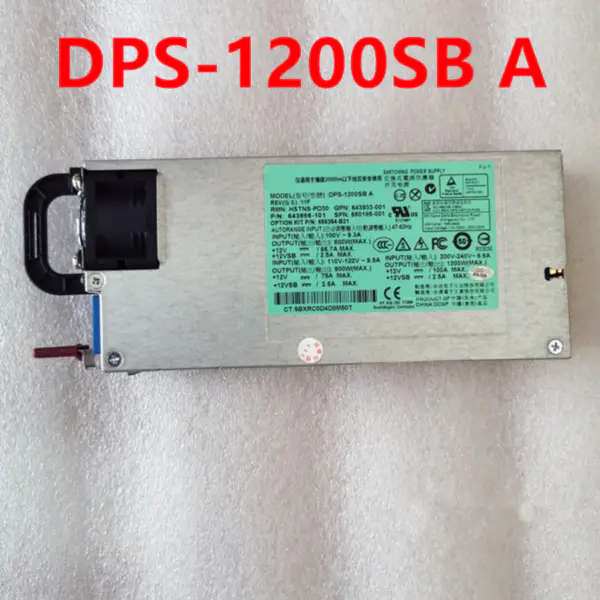 Zdroj napájení pro HP DL580 Gen8 G81200W Switching Power Supply DPS-1200SB A HSTNS-PD30 643933-001 660185-001 643956-101