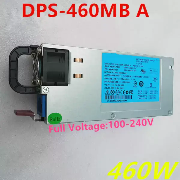 HP 380 388 G6 G7 G8 460W spínaný zdroj napájení DPS-460MB A HSTNS-PD28 HSTNS-PL28 656362-B21 643931-001