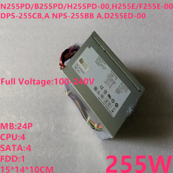 Dell 360 380 915 745 9100 255W napájecí zdroj N255PD-00 B255PD-00 H255PD-00 D255ED-00 H255E-00 F255E-00