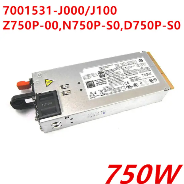 Zdroj napájení pro Dell R510 910 T710 750W 7001531-J000 7001531-J100 Z750P-00 N750P-S0 D750P-S0 FN1VT G24H2 F613N