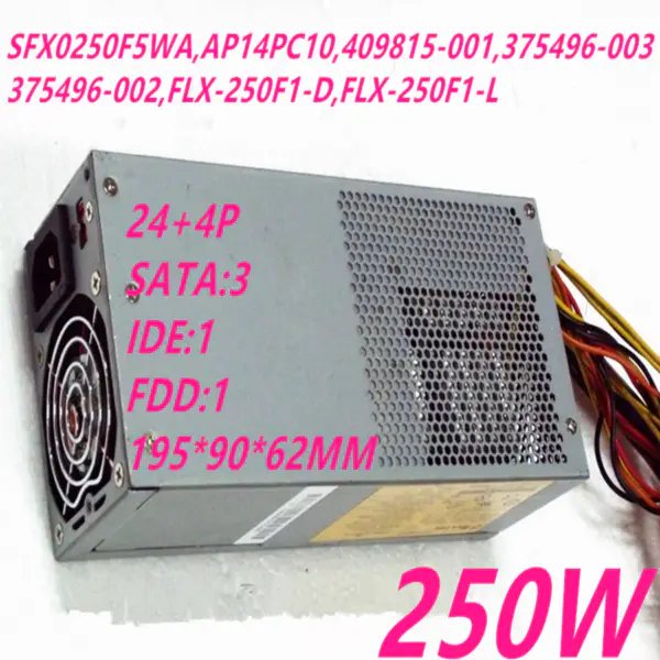 Zdroj napájení pro HP dx2700 2710 5150 250W napájecí zdroj SFX0250F5WA AP14PC10 409815-001 375496-003 FLX-250F1-D FLX-250F1-L