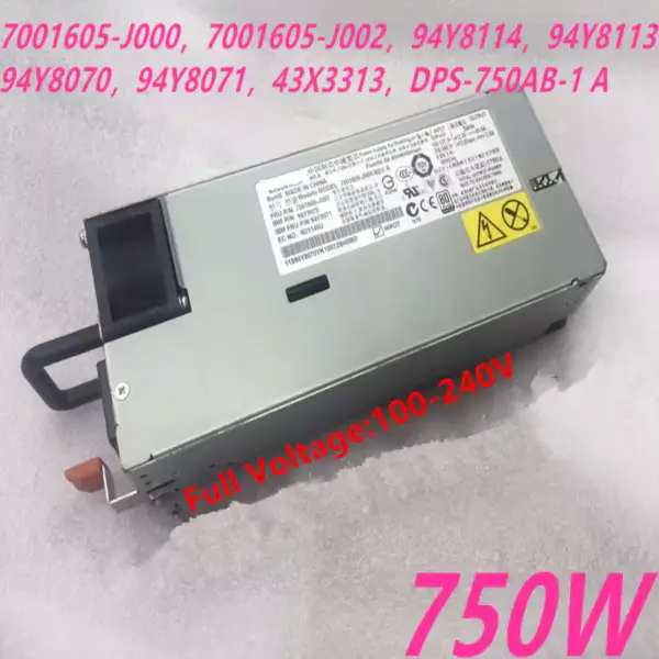 Napájecí zdroj IBM X3550 3650 M4 750W 7001605-J000 7001605-J002 94Y8114 94Y8113 94Y8070 94Y8078 DPS-750AB-1 A