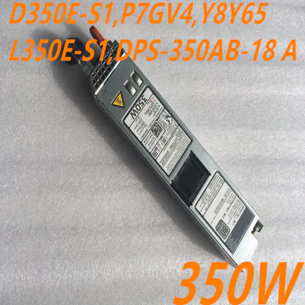 Zdroj napájení pro Dell R320 R420 350W spínaný zdroj D350E-S1 P7GV4 Y8Y65 L350E-S1 DPS-350AB-18 A