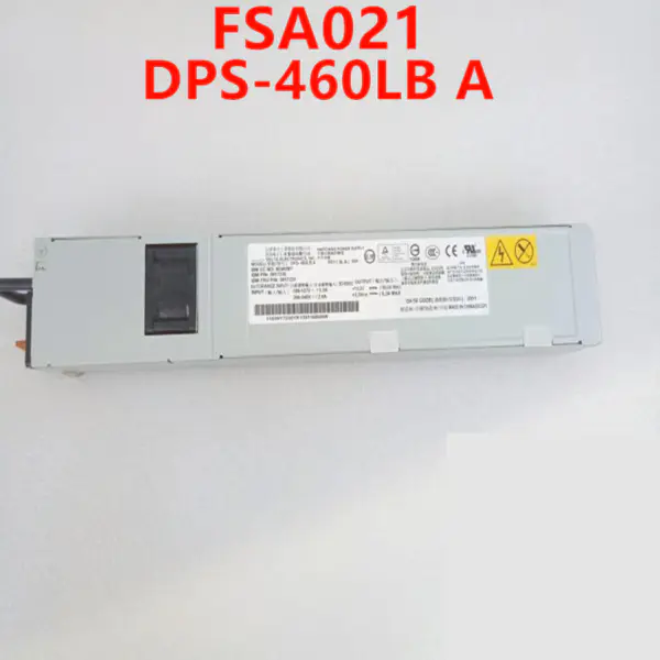 Zdroj napájení pro IBM X3250 X3550 X3650 M2 M3 M5 460W napájecí zdroj DPS-460LB A FSA021 39Y7230 39Y7229 00Y7398 PBC008 69Y5906
