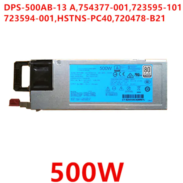 Zdroj napájení pro HP DL360 DL380 G9 500W DPS-500AB-13 A 754377-001 723595-101 HSTNS-PD40 720478-B21 HSTNS-PC40