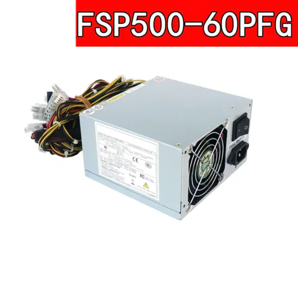 Zdroj napájení pro 500W napájecí zdroj FSP FSP500-60PFG FSP500-70PFL SPI500ACH8 PS8-500ATX-ZE PWS-502-PQ 96PS-A500WPS2