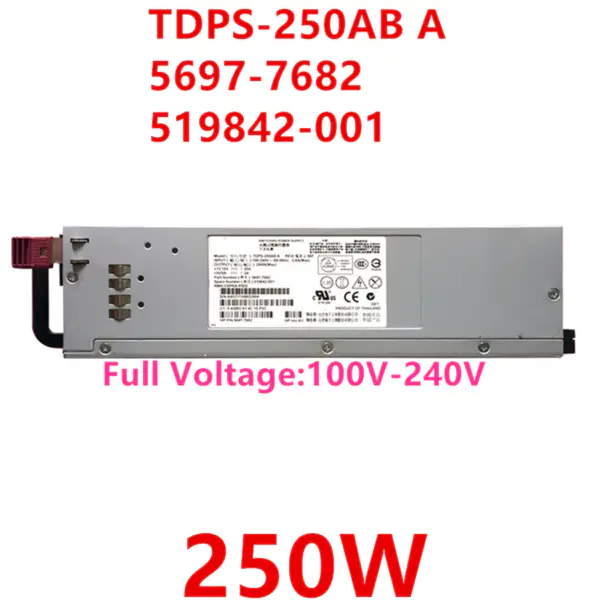 Zdroj napájení pro HP P6500 EVA4400 P6000 P6350 250W spínaný zdroj napájení TDPS-250AB A 5697-7682 519842-001