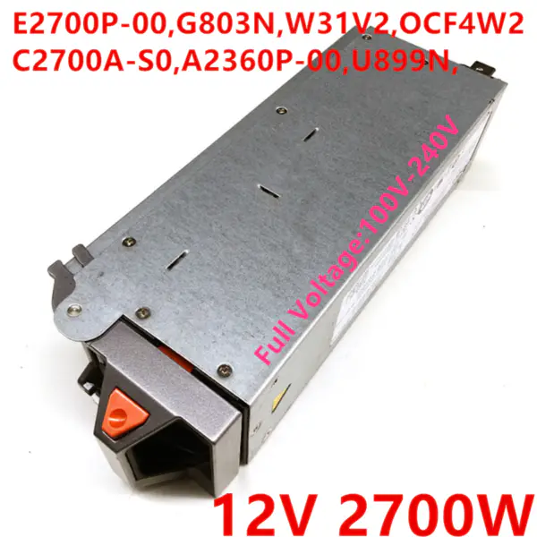 Zdroj napájení pro Dell PowerEdge M1000E 12V 2700W Napájecí zdroj E2700P-00 G803N W31V2 C2700A-S0 A2360P-00 U899N OCF4W2