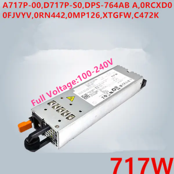 Napájecí zdroj pro Dell PowerEdge R610 717W Napájecí zdroj A717P-00 D717P-S0 DPS-764AB A 0RCXD0 0FJVYV 0RN442 0MP126 XTGFW C472K