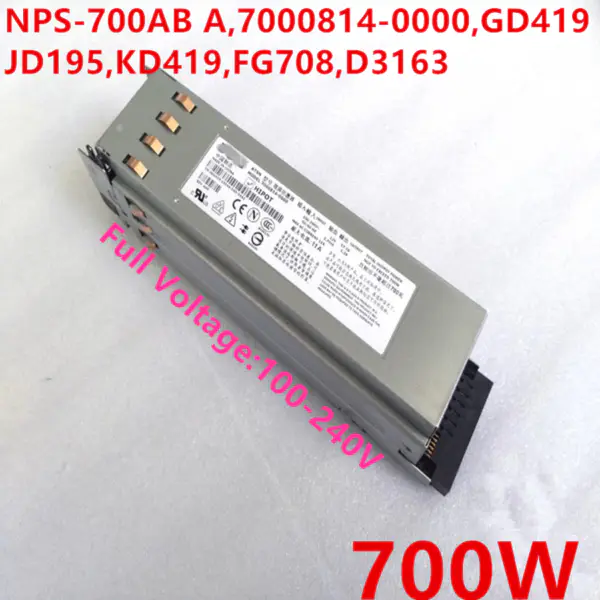 Zdroj napájení pro Dell PowerEdge 2850 700W NPS-700AB A 7000814-0000 7000814-Y000 GD419 JD195 KD419 FG708 D3163