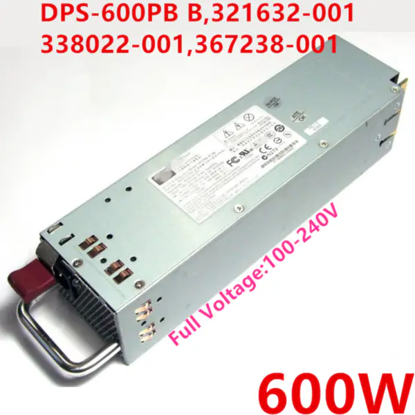 Zdroj napájení pro HP DL380G4 600W spínaný zdroj DPS-600PB B 321632-001 338022-001 367238-001 406393-001 321632-501