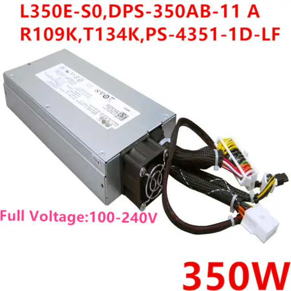Zdroj napájení pro Dell R310 350W spínaný zdroj napájení L350E-S0 D350E-S0 DPS-350AB-11 A R109K T134K PS-4351-1D-LF