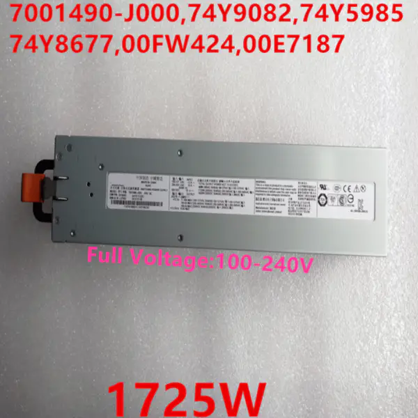 Zdroj napájení pro IBM P720 710 730 740 12V 134A 1725W 7001490-J000 74Y9082 74Y5985 74Y8677 00FW424 00E7187