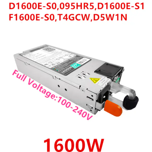 Zdroj napájení pro Dell R630 R730XD R740 FX2S 1600W napájecí zdroj D1600E-S0 095HR5 D1600E-S1 F1600E-S0 T4GCW D5W1N