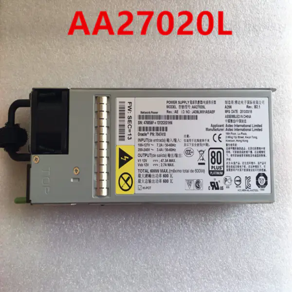 Zdroj napájení pro Sun X3-2 Fire X4170 M3 600W spínaný zdroj AA27020L 7038476 7047410 7060951 7079395