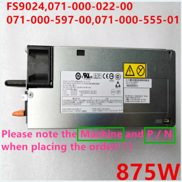 EMC 8000 5400 5800 3200 1600 X3400M4 875W napájecí zdroj FS9024 071-000-022-00 071-000-597-00 071-000-555-01