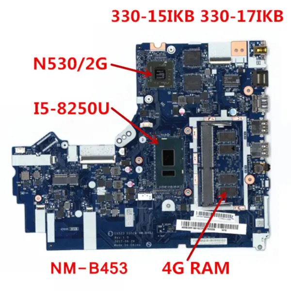 Lenovo Ideapad 330-15IKB 330-17IKB Základní deska pro notebooky NM-B453 5B20R19919 i5-8250U CPU N530 2G GPU 4GB RAM
